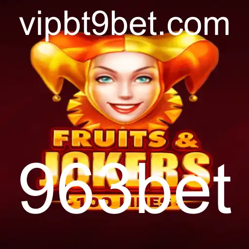 Descubra o Mundo de FruitsAndJokers100: Um Mergulho nas Regras e Diversão de 963bet