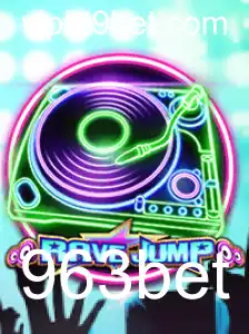 Descubra o Excitante Mundo de RaveJump com 963bet